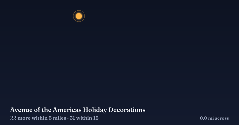Map of Avenue of the Americas Holiday Decorations and the 31 other Christmas light displays within 15 miles