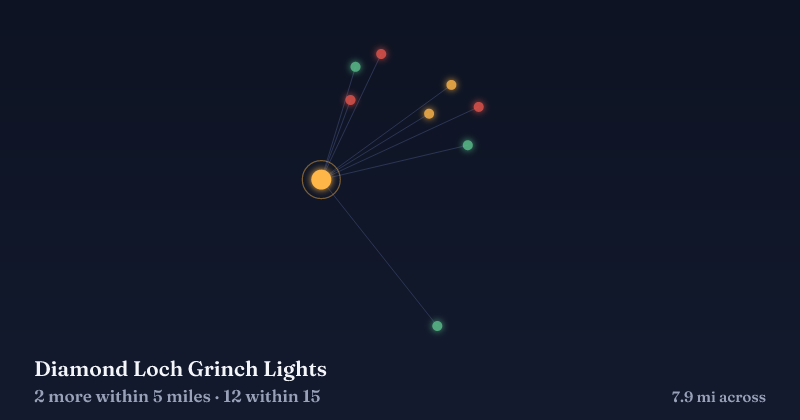 Map of Diamond Loch Grinch Lights and the 12 other Christmas light displays within 15 miles