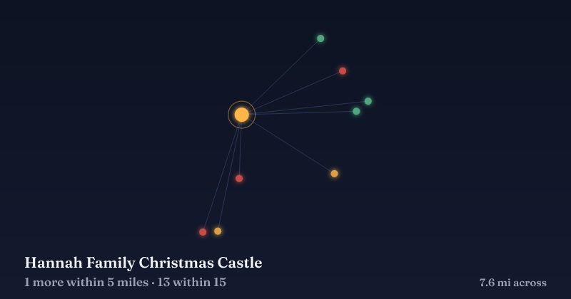 Map of Hannah Family Christmas Castle and the 13 other Christmas light displays within 15 miles